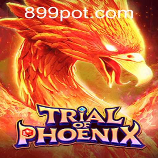 Discover the Thrilling World of Trial of Phoenix and the Fascinating Spin of 99pot